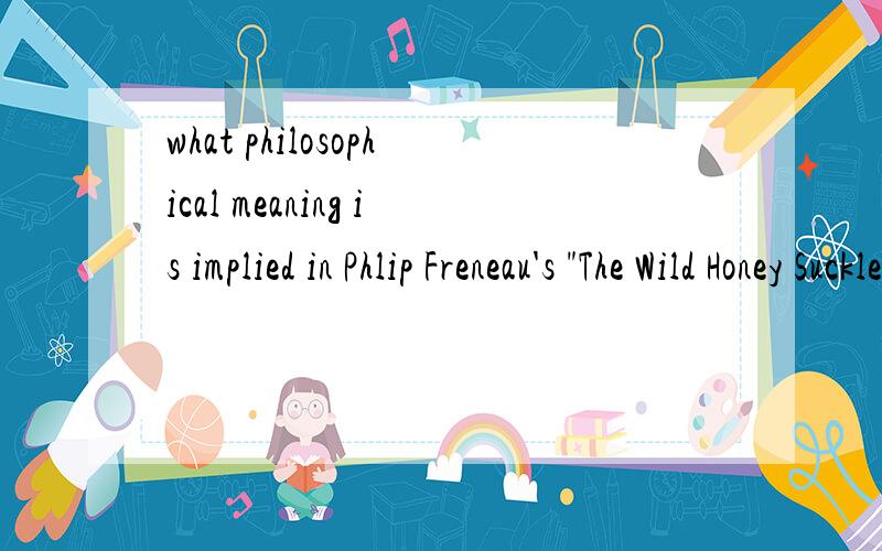 what philosophical meaning is implied in Phlip Freneau's 