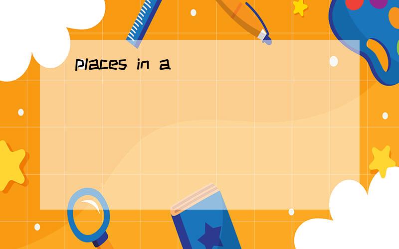 places in a